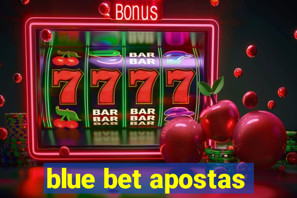 blue bet apostas